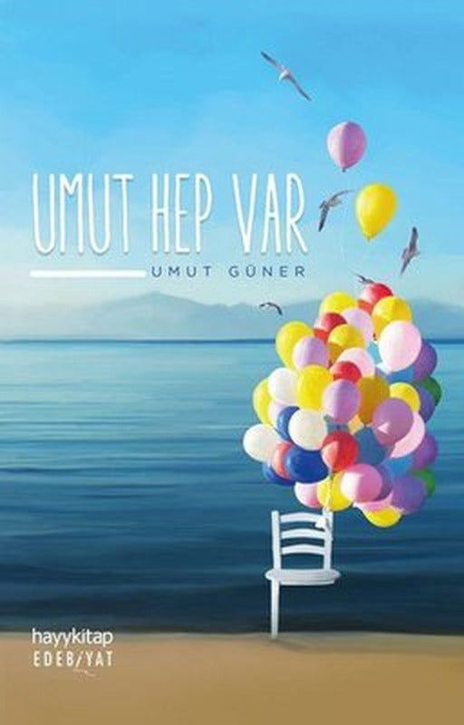 İmzalı - Umut Hep Var | Hayy Kitap