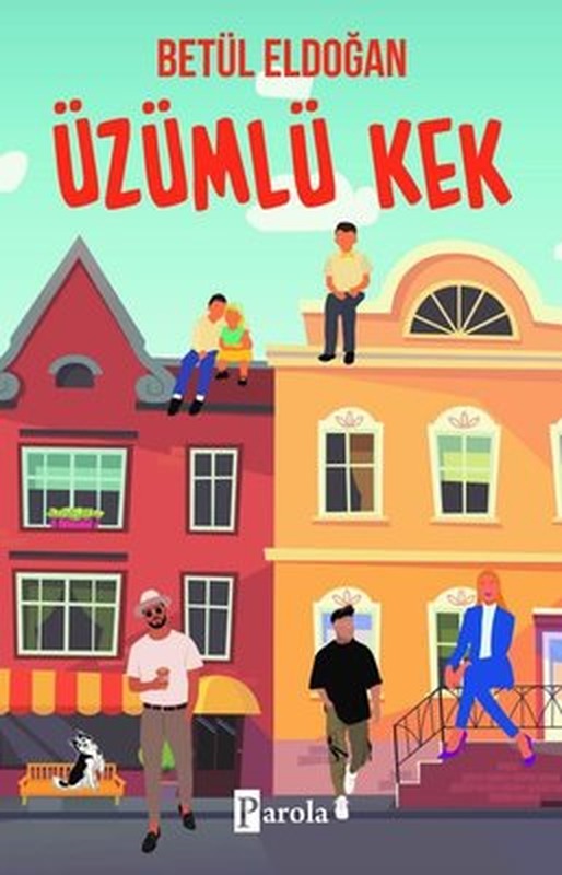 Üzümlü Kek - 1 | Parola Yayınları