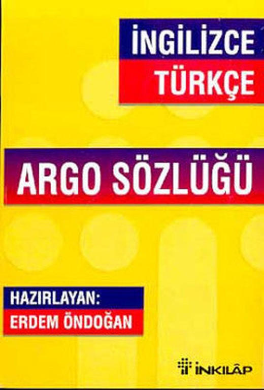 Argo Sözlük (İngilizce - Türkçe) | İnkılap Yayınları