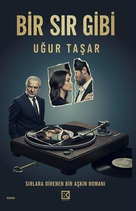 Bir Sır Gibi - Sırlara Direnen Bir Aşkın Romanı | Başka Kitap (İnce Kapak)