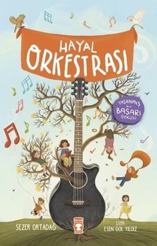 Hayal Orkestrası | Timaş Çocuk (İnce Kapak)