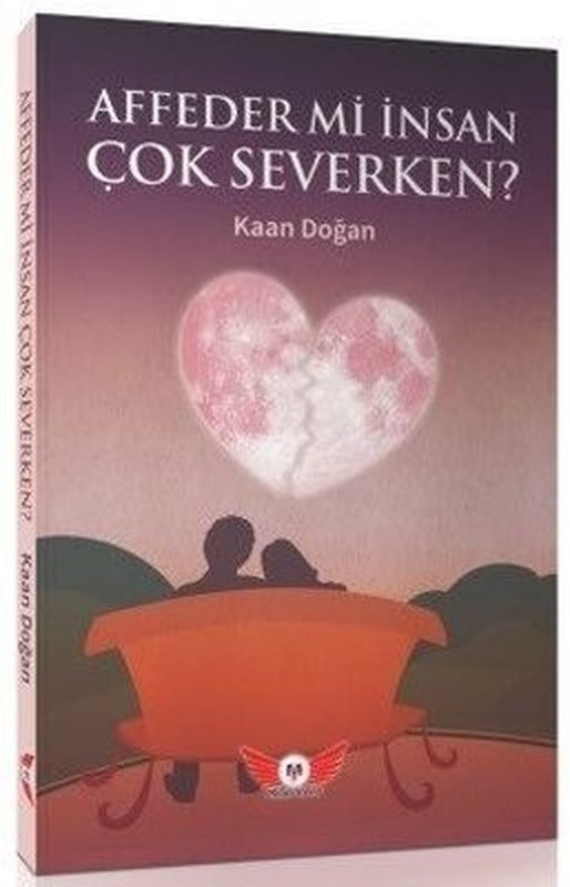 Affeder mi İnsan Çok Severken? | Minel Yayınları