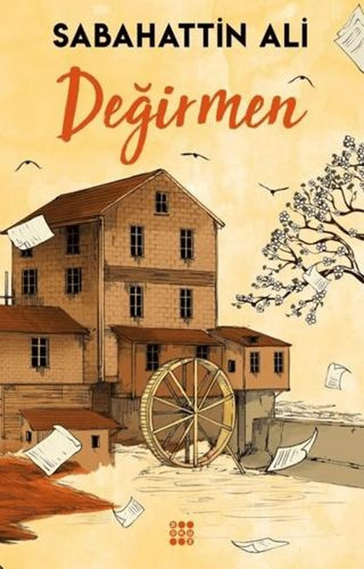 Değirmen | Dokuz Yayınları (Ciltsiz)