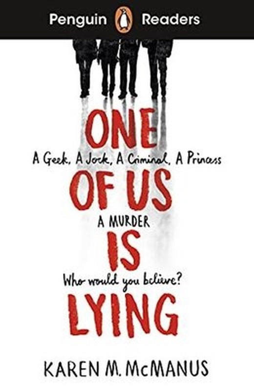 Penguin Readers Level 6: One Of Us Is Lying | Penguin Random House Children's UK