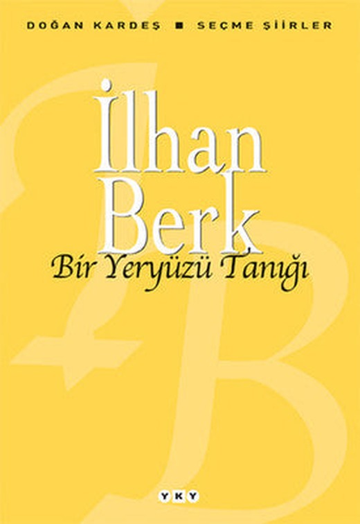 Bir Yeryüzü Tanığı | Yapı Kredi Yayınları