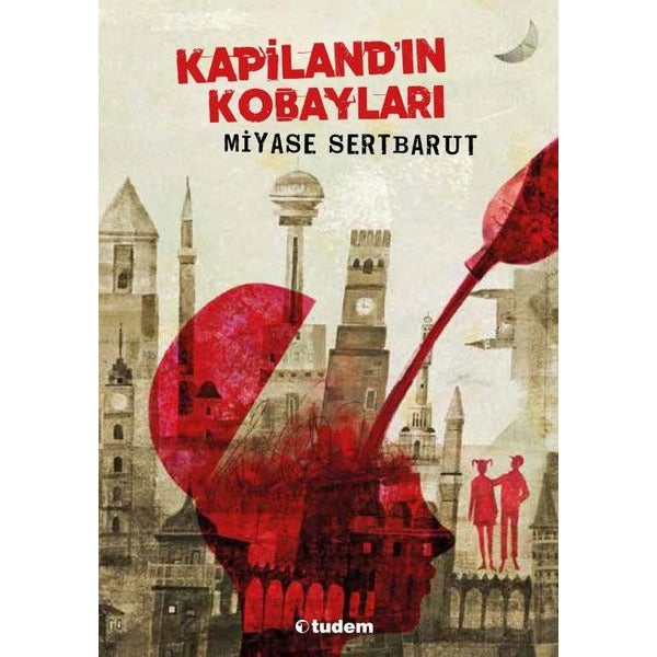 Kapiland'ın Kobayları | Tudem Yayınları - Çocuk Edebiyatı Dizisi