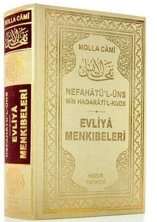 Evliya Menkıbeleri - Nefahat'ül Üns Min Hadarat'il Kuds - Sarı | Huzur Yayınevi - İslam Dizisi (Ciltli)