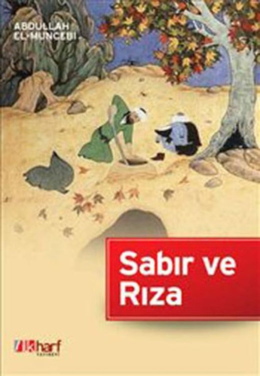 Sabır ve Rıza | İlk Harf Yayınları (e-Kitap)