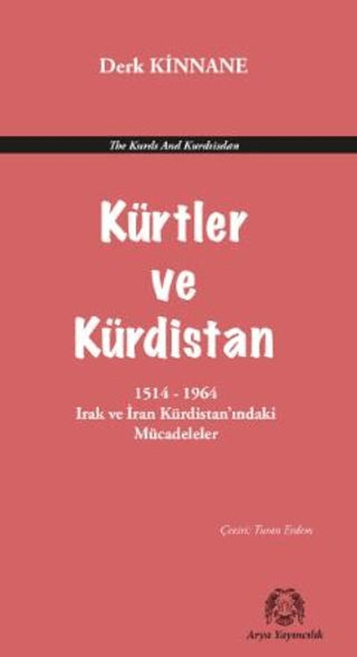 Kürdistan ve Kürtler | Arya Yayıncılık (Ciltsiz)