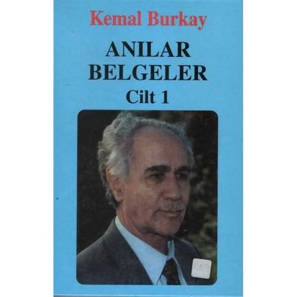 Anılar Belgeler (Cilt 1)