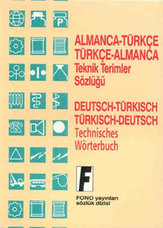 Almanca/Türkçe - Türkçe/Almanca Teknik Terimler Sözlüğü | Fono Yayınları (İnce Kapak)