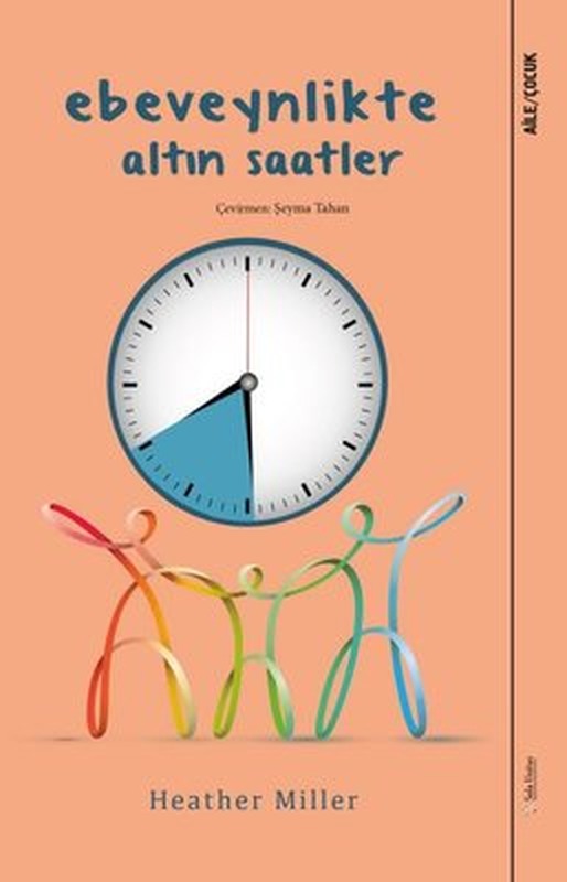 Ebeveynlikte Altın Saatler | Sola Unitas