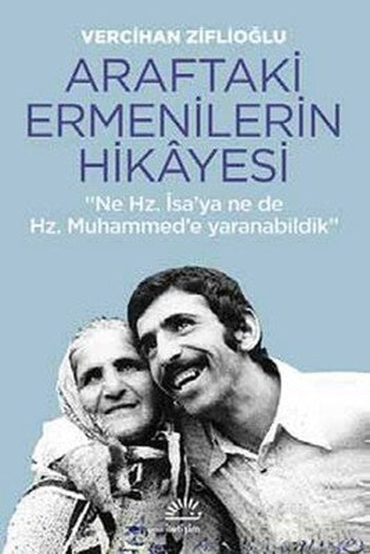 Araftaki Ermenilerin Hikayesi | İletişim Yayınları