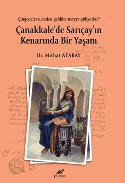 Çanakkale’de Sarıçay’ın Kenarında Bir Yaşam | Paradigma Akademi Yayınları (Ciltsiz)