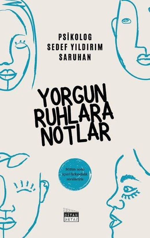 Yorgun Ruhlara Notlar | Siyah Beyaz (İnce Kapak)