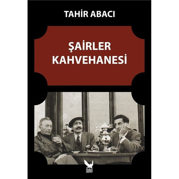 Şairler Kahvehanesi | İkaros Yayınları
