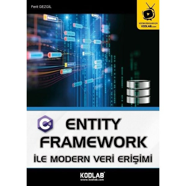 Entity Framework ile Modern Veri Erişimi | Kodlab (e-Kitap)