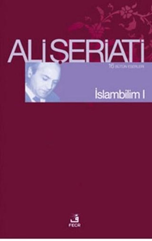 İslam Bilim - 1 | Fecr Yayınları (Ciltsiz)