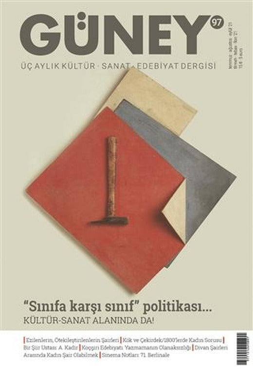 Güney Üç Aylık Kültür Sanat Edebiyat Dergisi Sayı: 97 Temmuz Ağustos Eylül 2021 | Güney Dergisi (Ciltsiz)