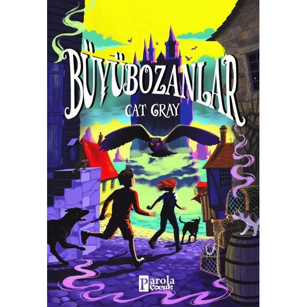 Büyübozanlar | Parola Çocuk