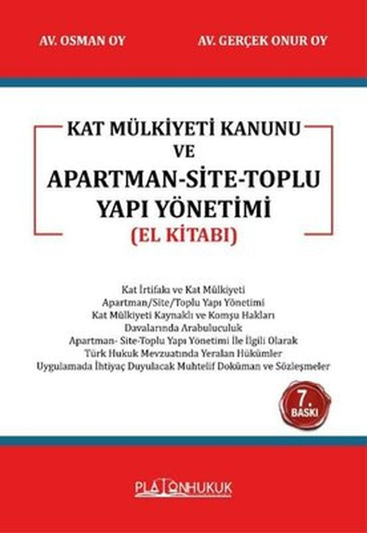 Kat Mülkiyeti Kanunu ve Apartman - Site - Toplu Yapı Yönetimi - El Kitabı | Platon Hukuk Yayınevi