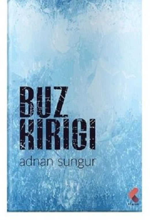 Buz Kırığı | Klaros Yayınları