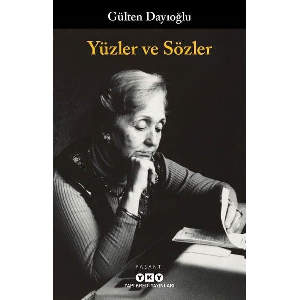 Yüzler ve Sözler | Yapı Kredi Yayınları