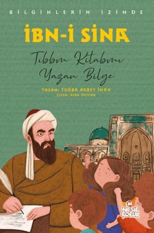 İbn-i Sina - Bilginlerin İzinde