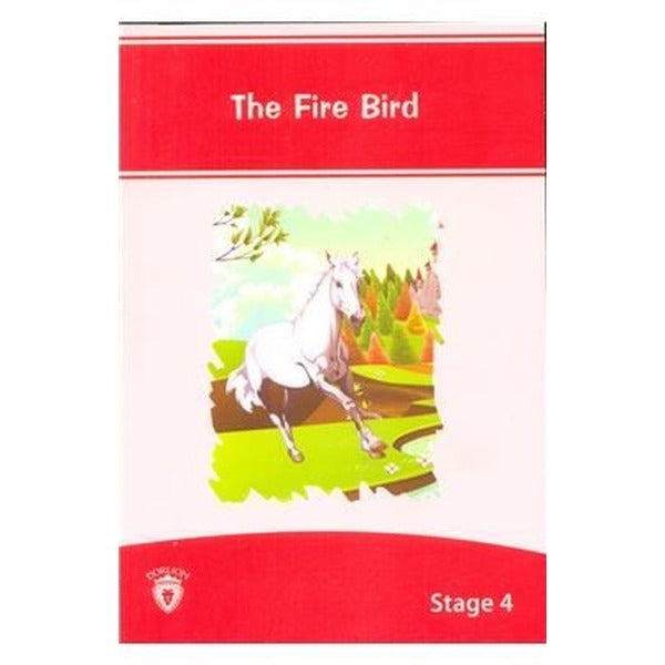 The Fire Bird İngilizce Hikaye Stage 4 | Dorlion Yayınevi