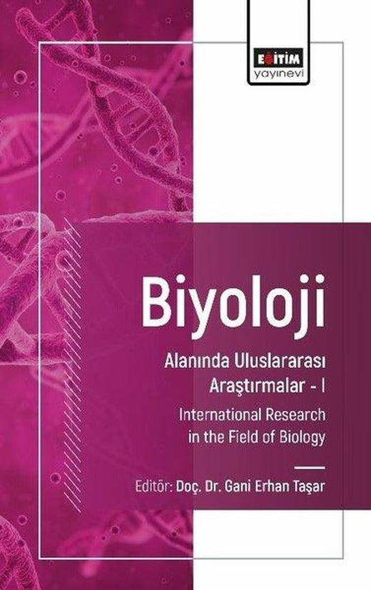 Biyoloji Alanında Uluslararası Araştırmalar 1 | Eğitim Yayınevi (İnce Kapak)