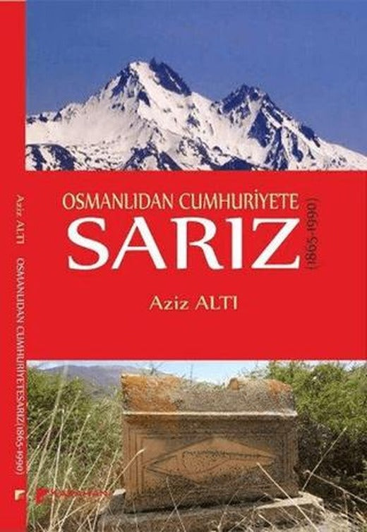 Osmanlıdan Cumhuriyete Sarız | Karahan Kitabevi (Ciltsiz)