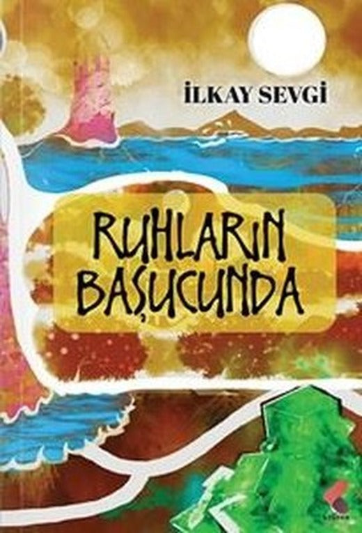 Ruhların Başucunda | Klaros Yayınları (İnce Kapak )