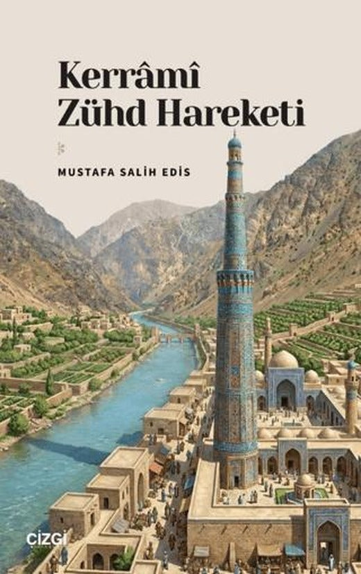Kerrami Zühd Hareketi | Çizgi Kitabevi Yayınları (Ciltsiz)