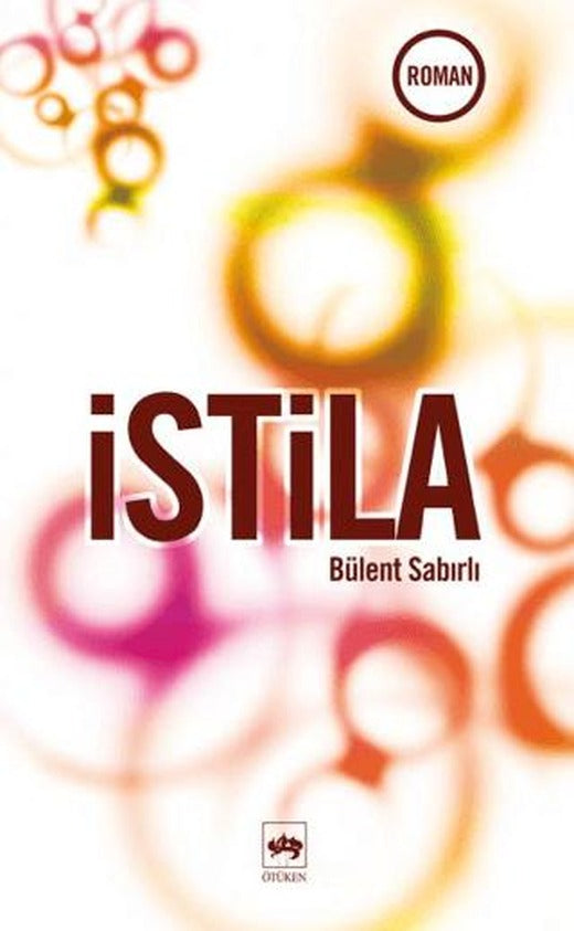 İstila | Ötüken Neşriyat (Ciltsiz)