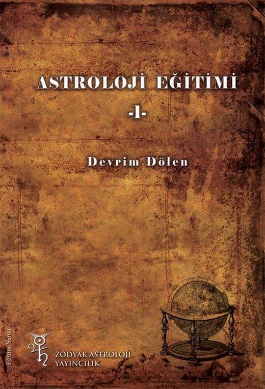 Astroloji Eğitimi - 1 | Zodyak Astroloji Yayıncılık (İnce Kapak)