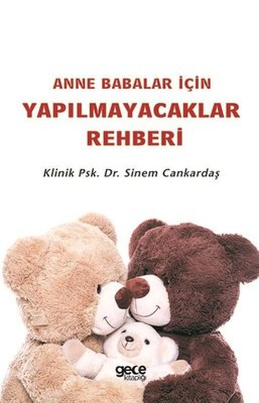 Anne Babalar İçin Yapılmayacaklar Rehberi | Gece Kitaplığı