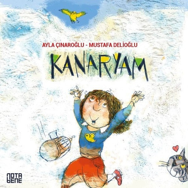 Kanaryam | Nota Bene Yayınları (Ciltsiz)
