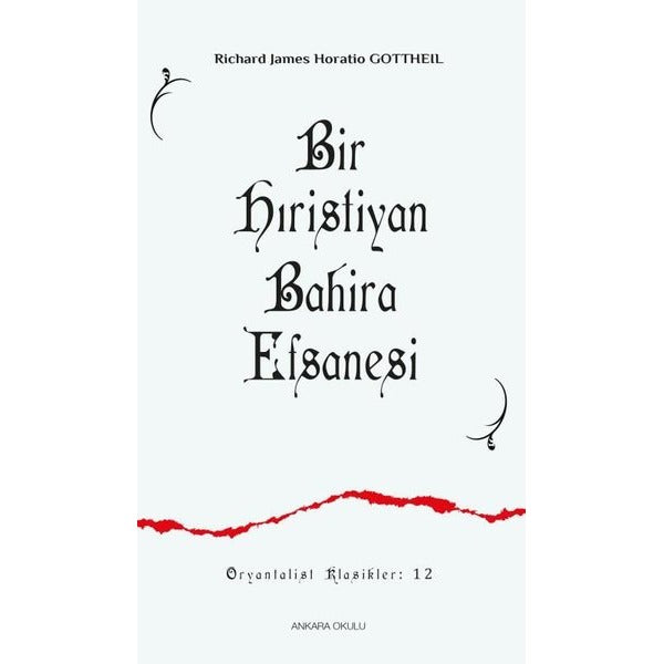 Bir Hıristiyan Bahira Efsanesi