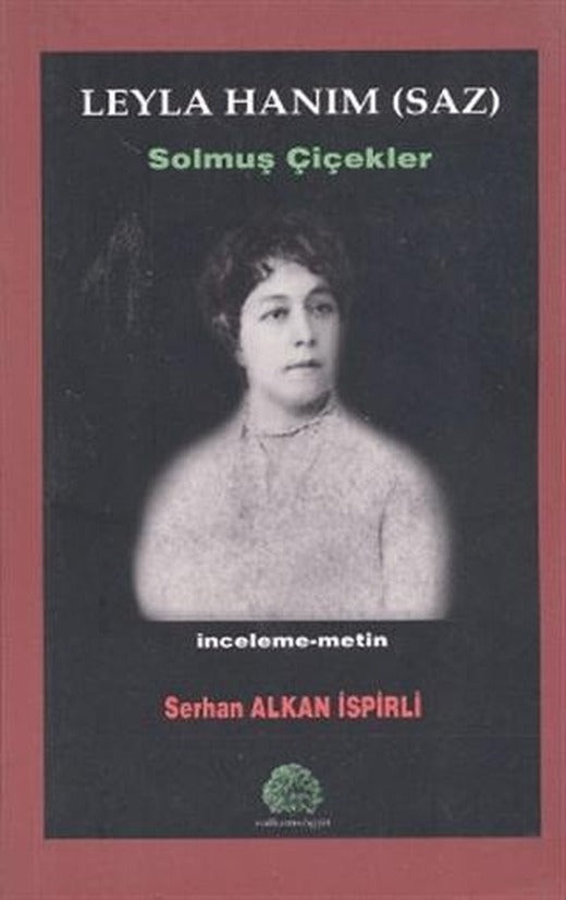 Leyla Hanım (Saz) | Salkımsöğüt Yayınları (Ciltsiz)