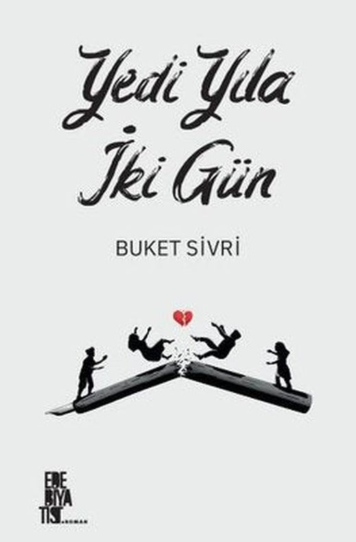 Yedi Yıla İki Gün | Edebiyatist Yayınları