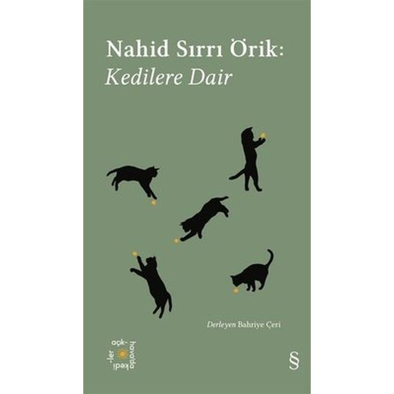 Nahid Sırrı Örik: Kedilere Dair - Everest Açıkhava 29 | Everest Yayınları