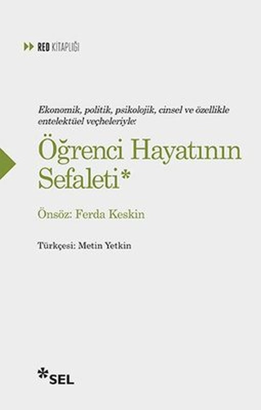 Öğrenci Hayatının Sefaleti | Sel Yayıncılık