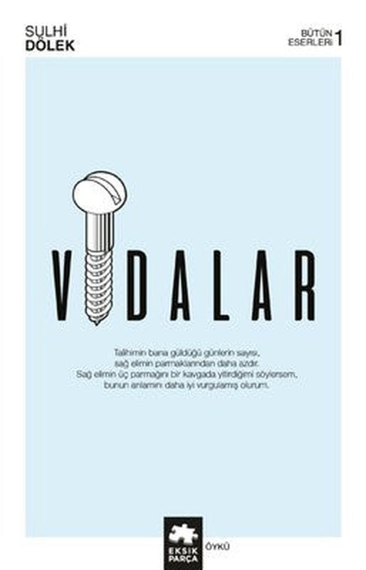 Vidalar | Eksik Parça