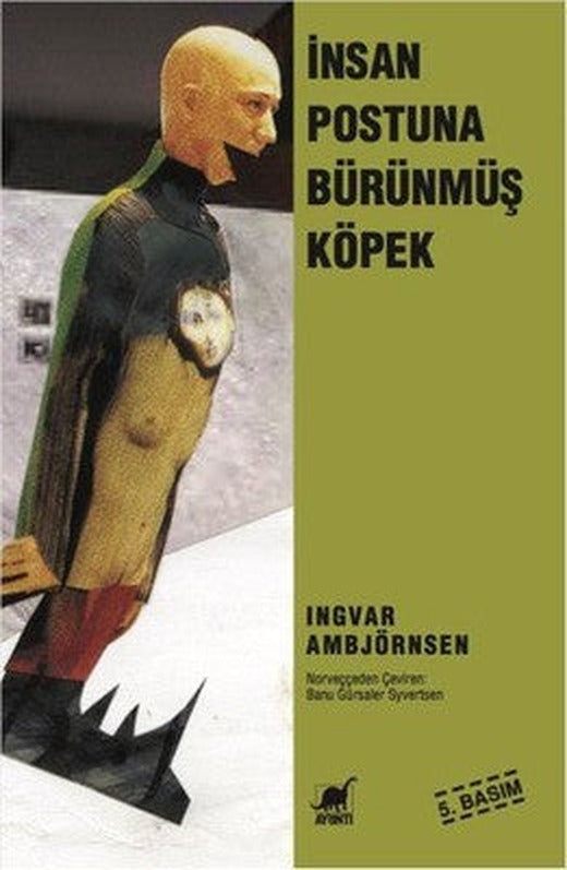 İnsan Postuna Bürünmüş Köpek | Ayrıntı Yayınları