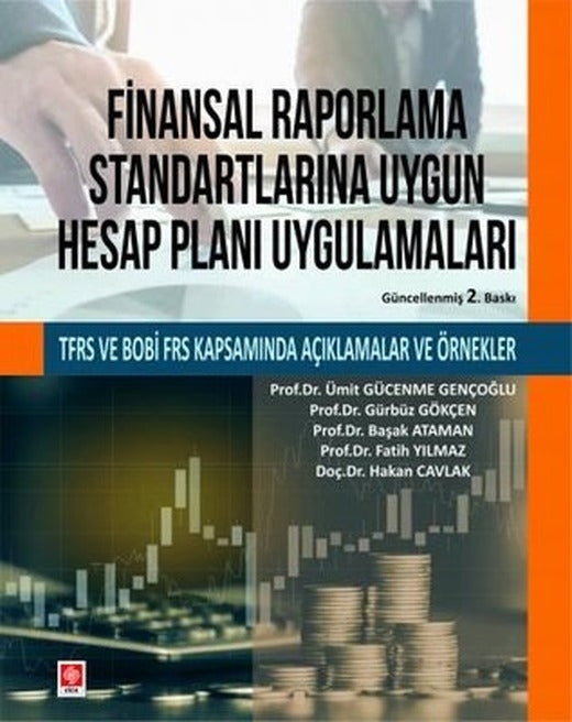 Finansal Raporlama Standartlarına Uygun Hesap Planı Uygulamaları | Ekin Basım Yayın