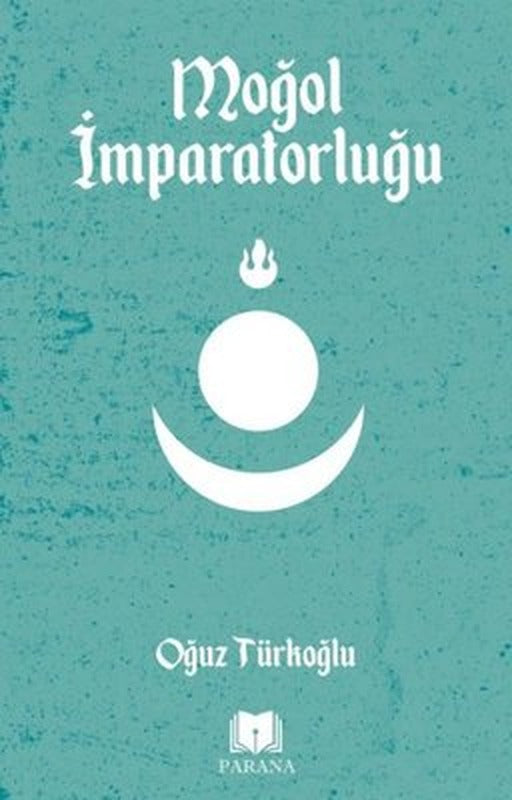 Moğol İmparatorluğu | Parana