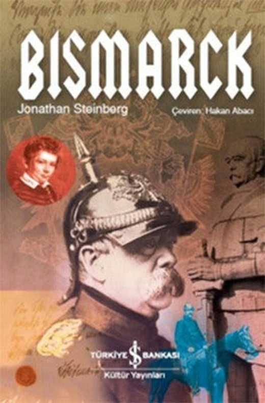 Bismarck | İş Bankası Kültür Yayınları