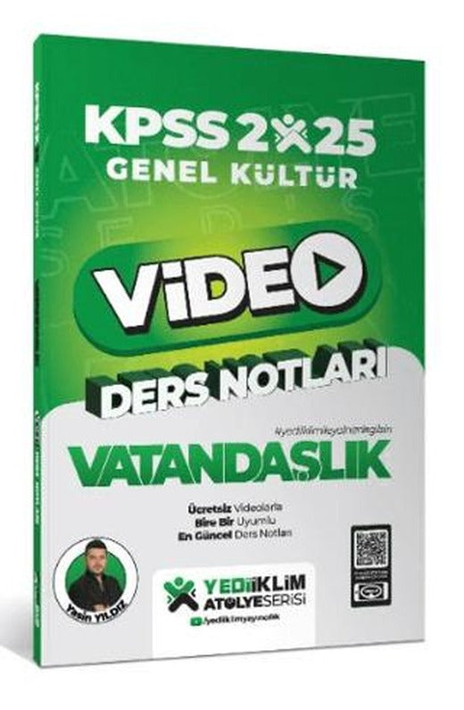 2025 KPSS Genel Kültür Vatandaşlık Video Ders Notları | Yediiklim Yayınları (Ciltsiz)