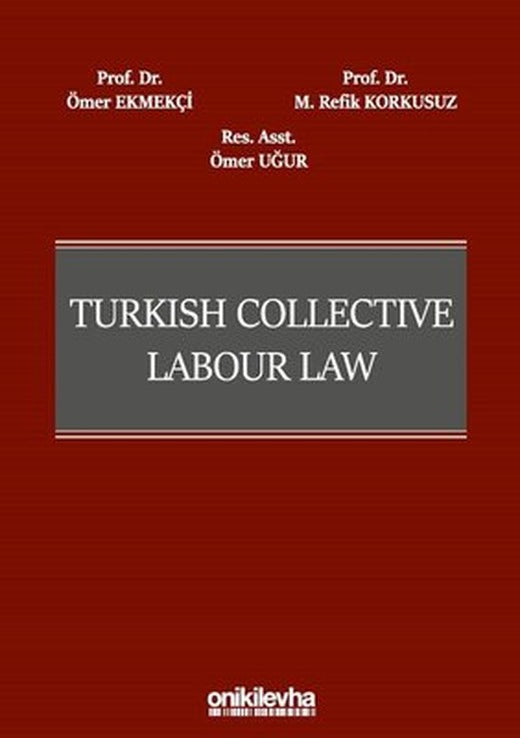 Turkish Collective Labour Law | On İki Levha Yayıncılık