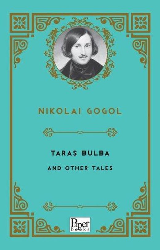 Taras Bulba and Other Tales | Paper Books (İnce Kapak)